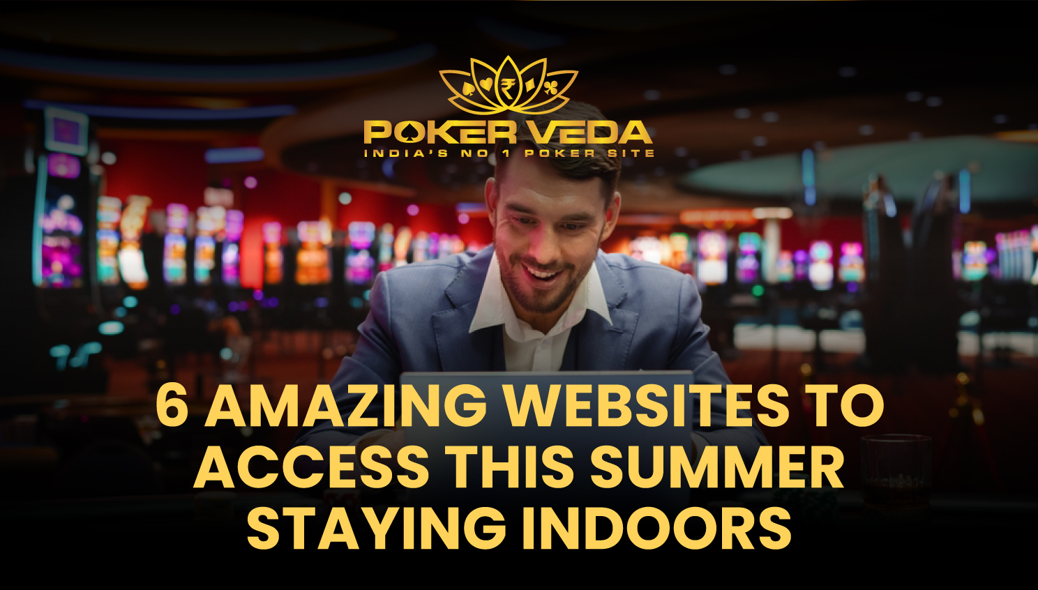 6 Amazing websites to access this summer